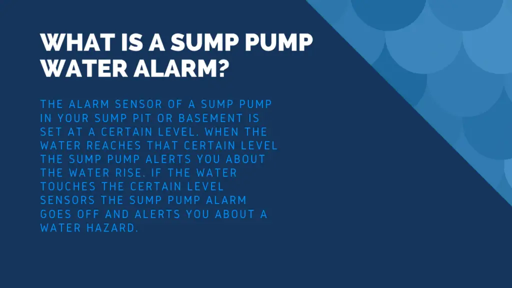 What is a Sump Pump Water Alarm? 