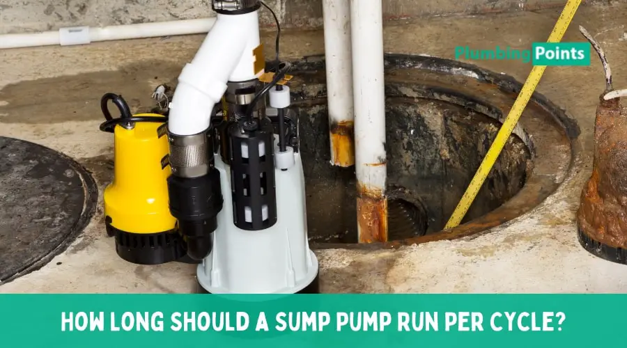 How Long Should a Sump Pump Run Per Cycle?